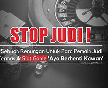 Kata Kata Mencegah Judi Slot Online